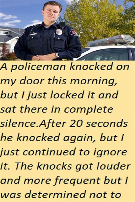 A Cop Knocked On My Door Humor In 2022 Knock Knock Humor English