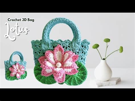 CROCHET LOTUS FLOWER BAG MERENDA TAS BUNGA LOTUS SUBTITLE YouTube