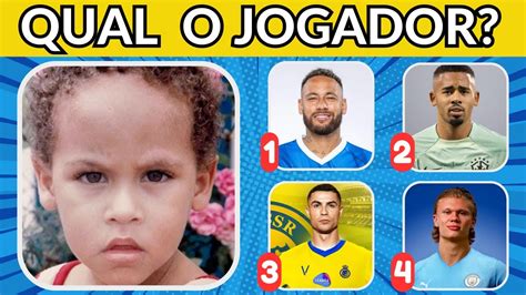 Adivinhe Os Jogadores Pela Foto De Inf Ncia Adivinhe O Jogador Quando