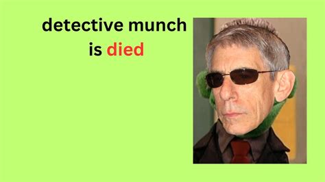 Richard Belzer Detective John Munch Is Dead Youtube