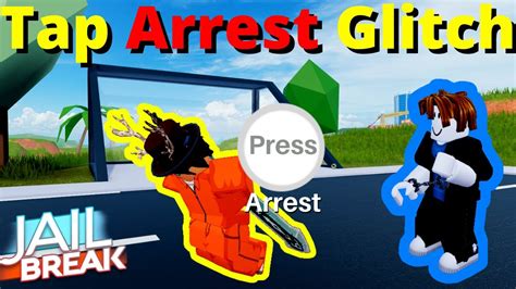 How To Enable Tap Arrest In Roblox Jailbreak Arrest Everyone With A