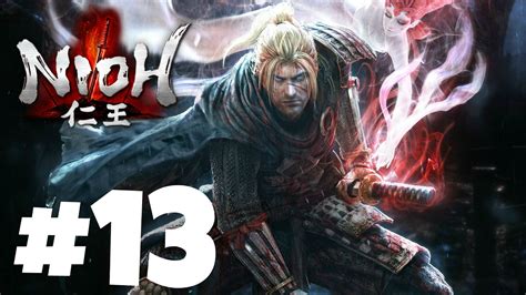 Nioh Gameplay Walkthrough Part 13 Great Centipede Boss Fight YouTube