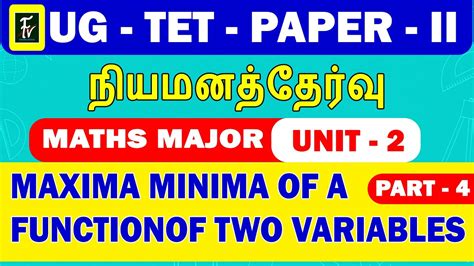 Maxima Minima Of A Function Of Two Variables Part Ug Tet