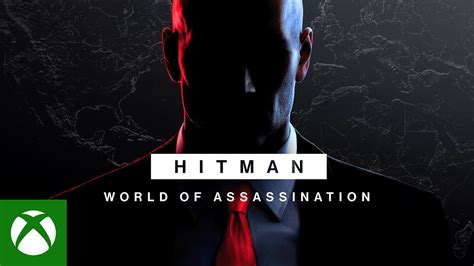 Hitman World Of Assassination Trailer De Lan Amento