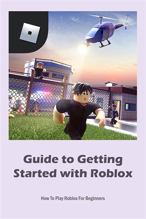 Guide to Getting Started with Roblox: How To Play Roblox For Beginners