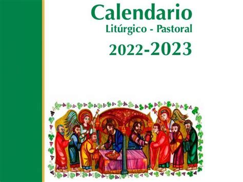 Calendario Litúrgico Pastoral 2022 2023 Conferencia Episcopal Española