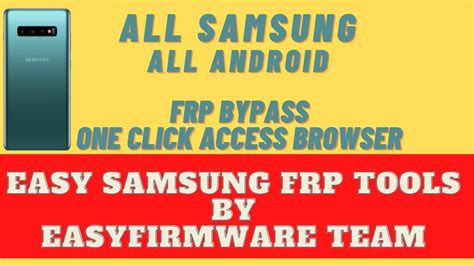 Easy Frp Bypass Samsung Tool Daxint