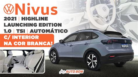 Nivus Highline Launching Edition 1 0 Tsi Aut C Interior Na Cor Branca Youtube