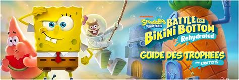 Psthc Fr Troph Es Guides Entraides Bob L Ponge Bataille Pour Bikini Bottom