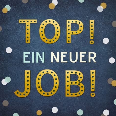 Glückwunschkartetop Ein Neuer Job Send A Smile