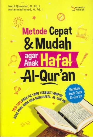 Buku Metode Cepat Dan Mudah Agar Anak Hafal Al Qur An Karya Nurul