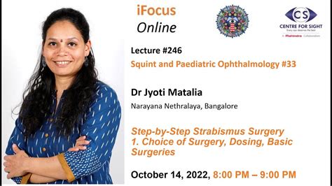 Lecture 246 Strabismus 33 Dr Jyoti Matalia Step By Step Strabismus