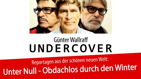 Amazon de Günter Wallraff Undercover Unter Null Obdachlos durch den