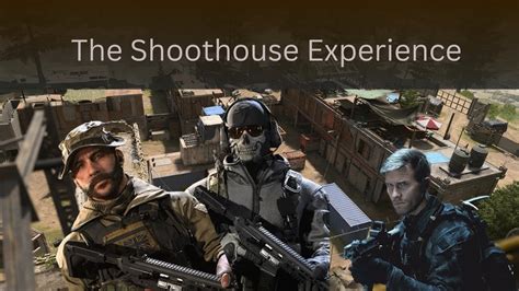 The Modern Warfare 2 Shoothouse Experience YouTube