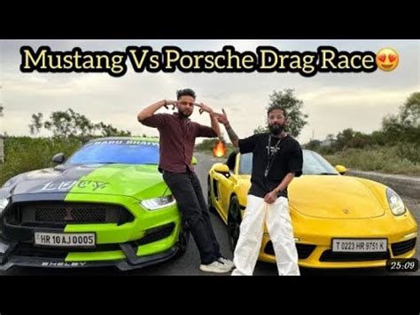 The Uk Rider Mustang Gt Vs Elvish Yadav Vlogs Porsche Drag Race