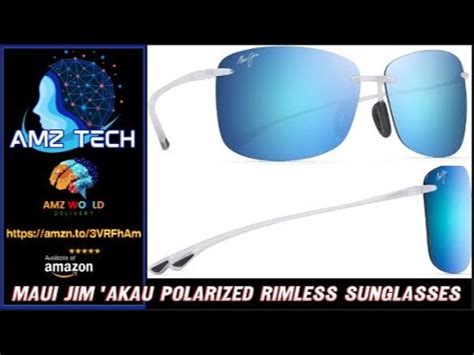 Describing Maui Jim Akau Polarized Rimless Sunglasses Amazon YouTube