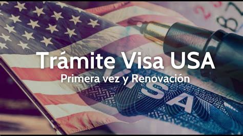 Trámite de VISA USA PRIMERA VEZ y RENOVACIÓN 2022 Mi experiencia