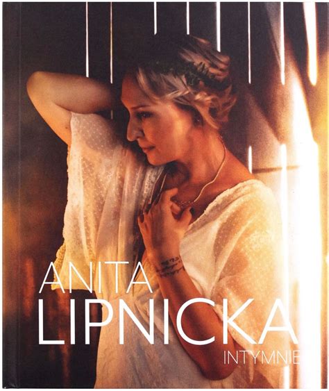 Anita Lipnicka Intymnie Cd Dvd Oficjalne Archiwum