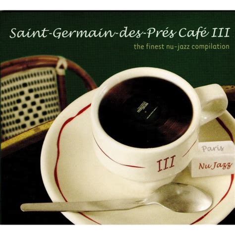 St Germain Des Pres Cafe Vol Olivier Delachanal Fabien Barrau