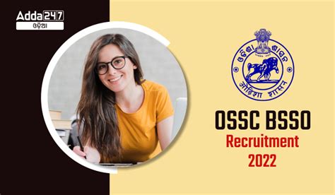 Ossc Bsso Recruitment 2022 Notification Apply For 94 Post Odia Govt Jobs