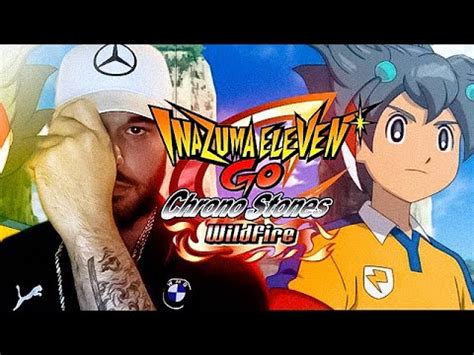 Rattrapage Let S Play Inazuma Eleven Go Chrono Stones Brasier 2