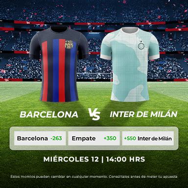 Barcelona Vs Inter De Mil N Winpot Mx Blog