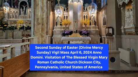 Vigil Mass Second Sunday Of Easter Divine Mercy Sunday 6 April 2024