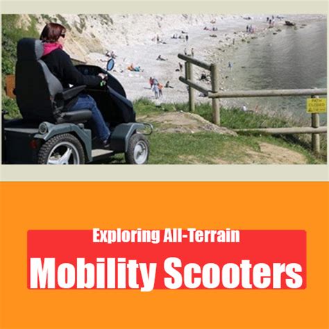 Exploring All-Terrain Mobility Scooters: Embrace Outdoor Adventures ...