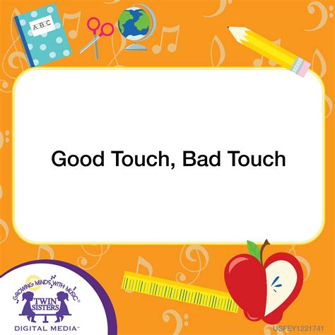 Good Touch, Bad Touch - Twin Sisters