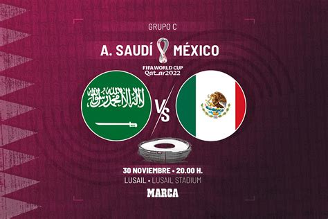 Arabia Saudita México Horario y dónde ver desde USA el partido del