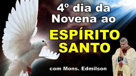 Novena Do Esp Rito Santo Dia Youtube