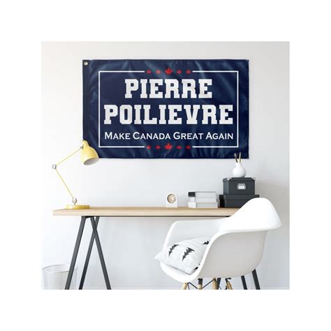 Pierre Poilievre Flag Pierre Poilievre For Pm Pierre Etsy