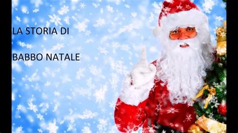 La Storia Di Babbo Natale Racconti Di Natale Youtube