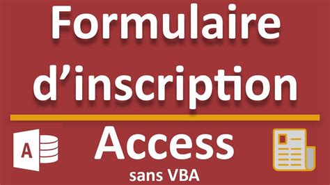 Formulaire Access D Inscription Sans Code Vba Youtube