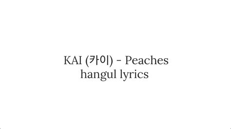 Kai Peaches Hangul Lyrics Youtube