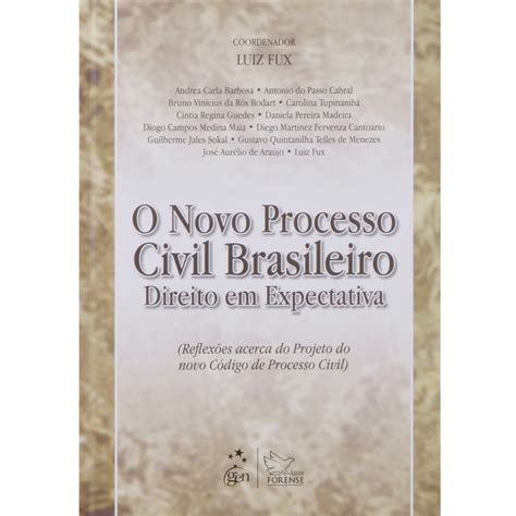 O Novo Processo Civil Brasileiro Direito Em Expectativa Submarino