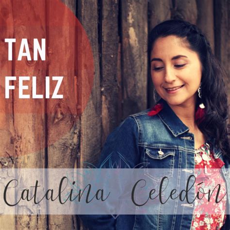 Catalina Celedón Songs Events and Music Stats Viberate