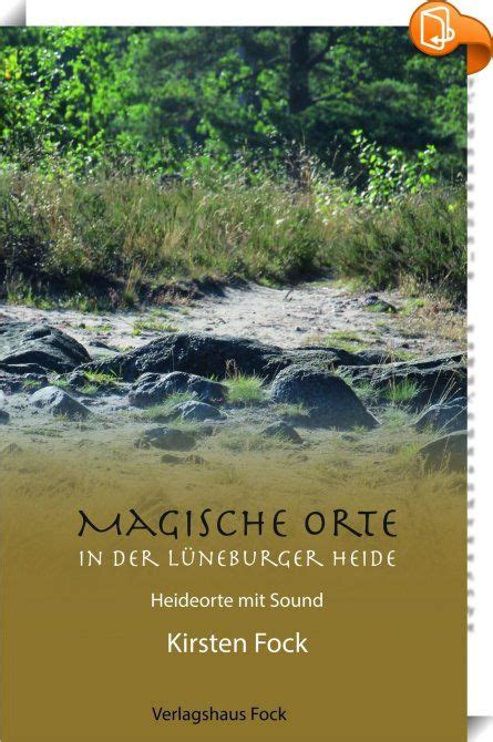 Magische Orte in der Lüneburger Heide Der etwas andere Reiseführer