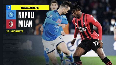 Napoli Milan 0 1 Video Highlights Gol E Sintesi Partita Dazn News It