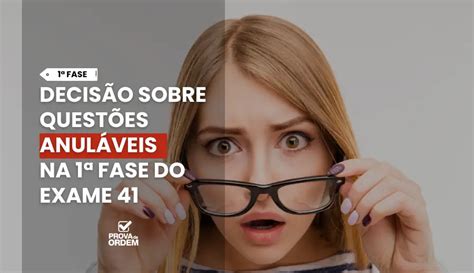 ZERO Questões Anuladas na 1ª Fase 41 Gabarito OAB