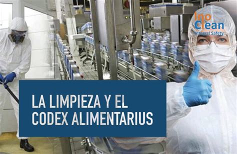 La Limpieza Y El Codex Alimentarius Inoclean