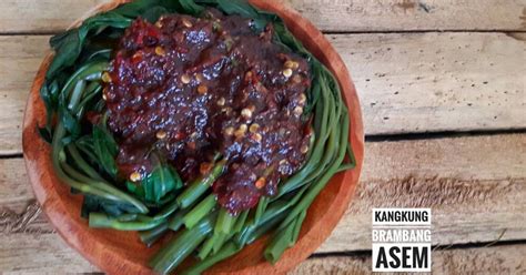 Resep Kangkung Brambang Asem Oleh Indry Hapsari Cookpad