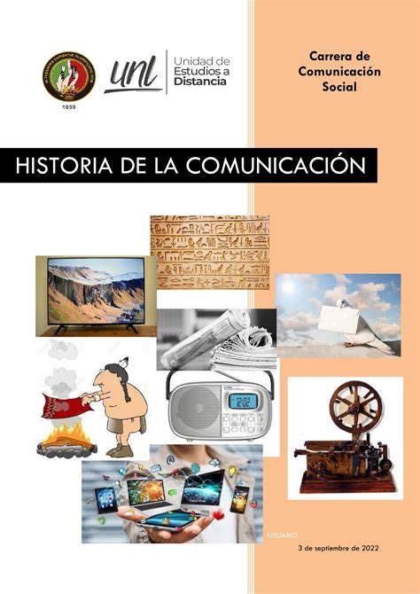 HISTORIA DE LA COMUNICACIÓN DESARROLLO DE LOS MEDIOS by HENRY MORA