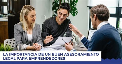 Asesoría Legal para Emprendedores Clave para el Éxito