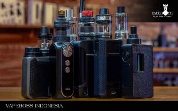 Cara Memilih Vape Yang Bagus Untuk Pemula Dan Rekomendasinya Vapeboss