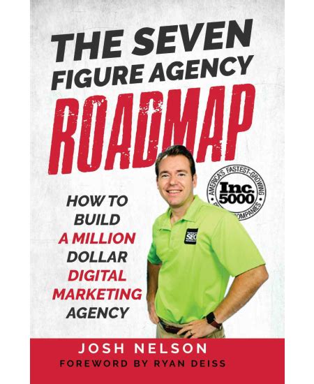 Get The Seven Figure Agency Roadmap By Josh Nelson