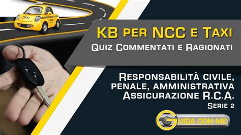 QUIZ Esame CAP KB Taxi NCC Quiz KB Taxi Noleggio Con Conducente Licenza