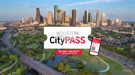 Houston Citypass Extends Validity To 30 Days