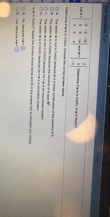 Solved for the matrix find a non zero vector in null A and a | Chegg.com