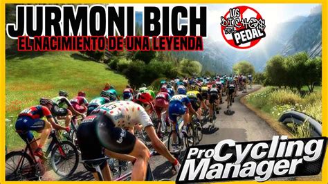 Jurmoni Bich Vida Obra Y Leyenda Del CICLISMO Pro Cycling Manager